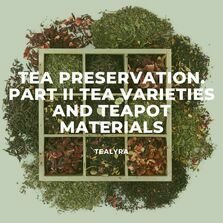 tea preservation